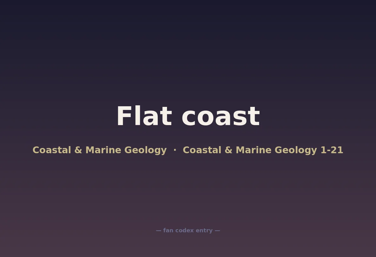 Flat coast